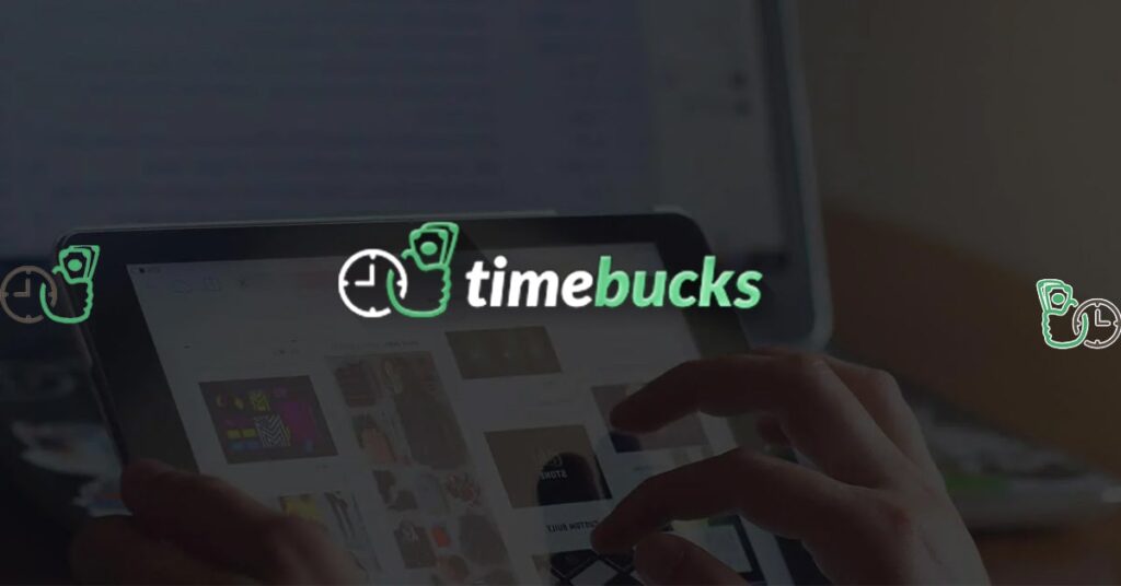 TimeBucks: ¿Realmente se Puede Ganar Dinero?
