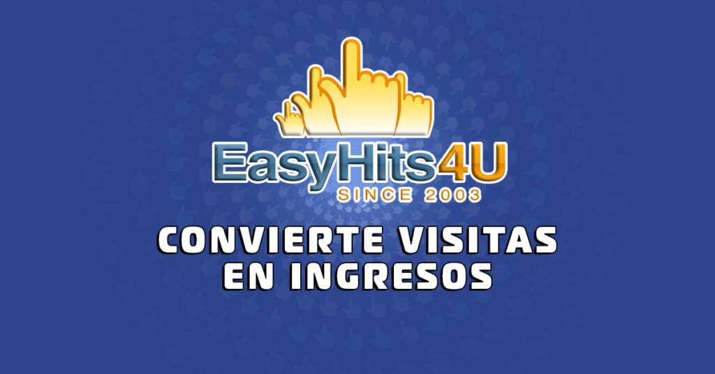 gana dinero y visita con easyhits4u