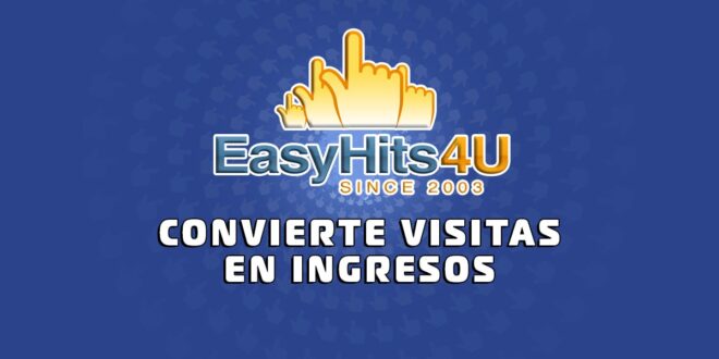 gana dinero y visita con easyhits4u