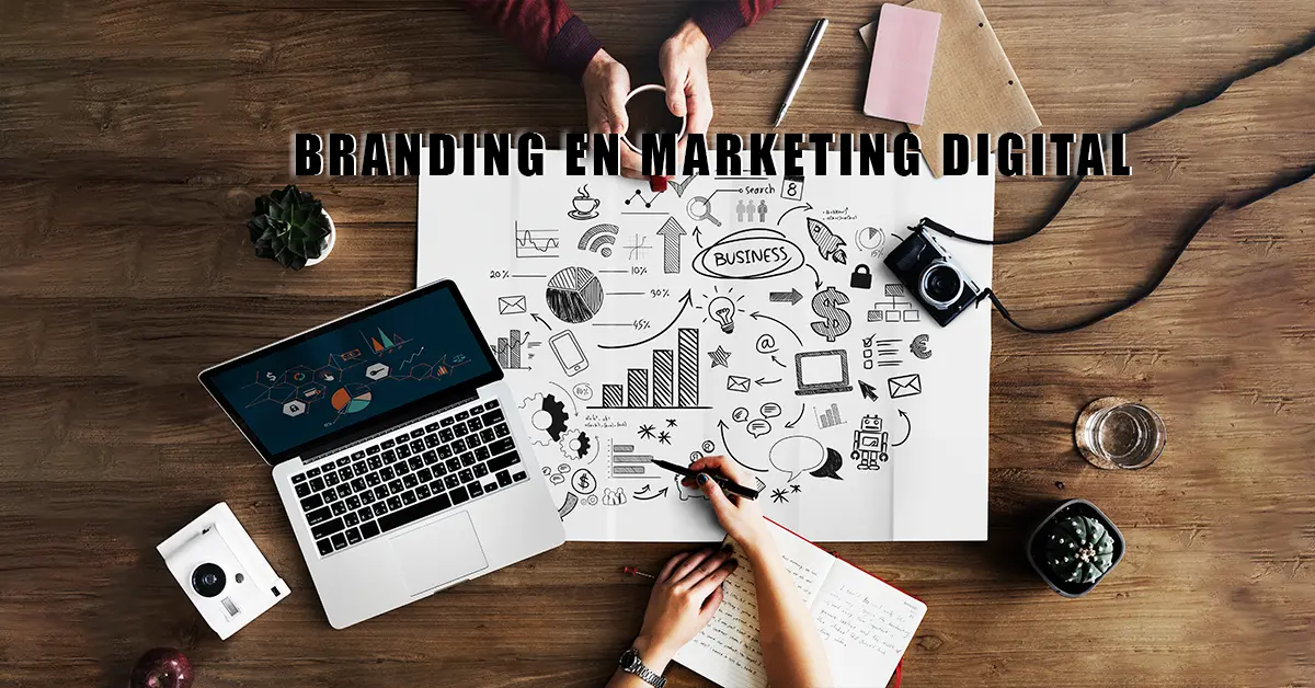 que es branding en marketing digital importancia