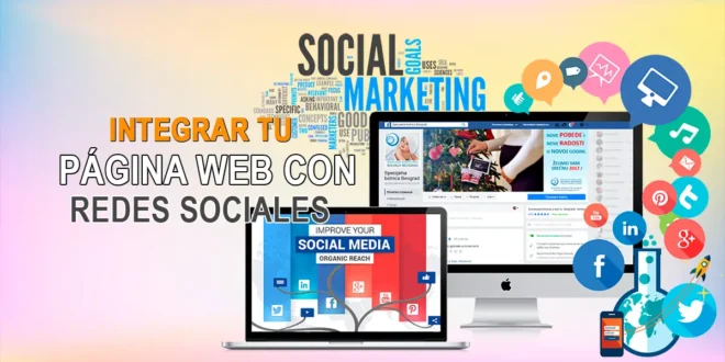 Cómo integrar tu página web con redes sociales