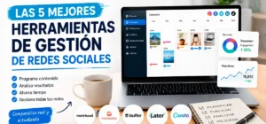 herramientas de gestión de redes sociales