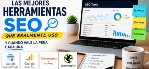 herramientas SEO para posicionar en Google